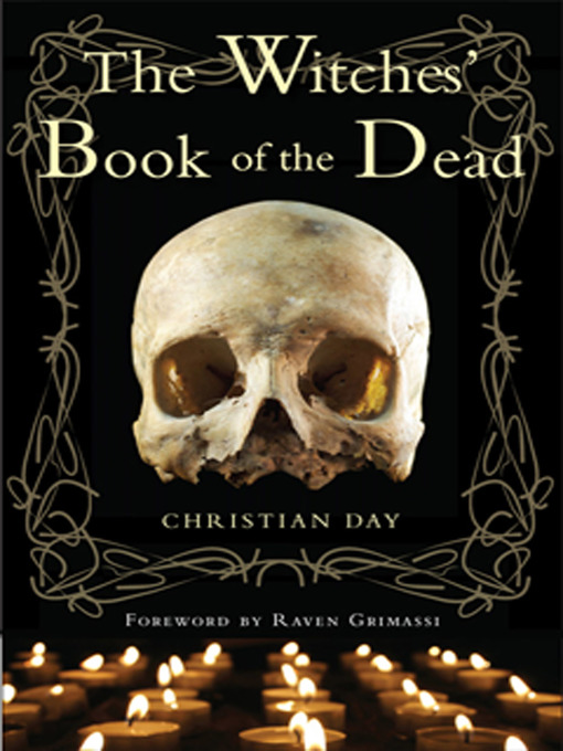 Title details for The Witches' Book of the Dead by Christian Day - Available